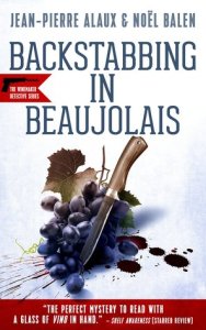 Backstabbing in Beaujolais